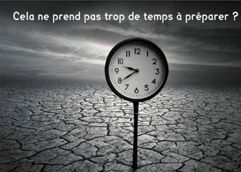 TBI, cela ne prend pas beaucoup de temps à préparer ? 